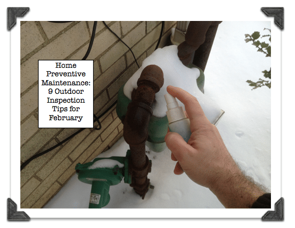 Home Preventive Maintenance: 9 Outdoor Inspection Tips for February