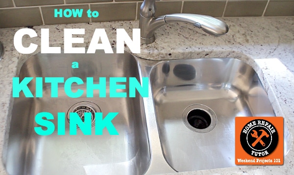 How To Clean A Kitchen Sink Home Repair Tutor